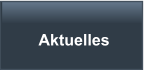 Aktuelles